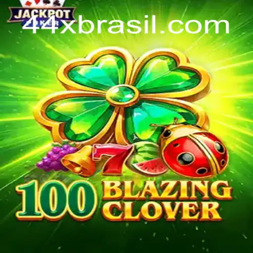 Descubra a Emoção de 100BlazingClover: O Jogo Hipnotizante com Multiplicador de 44x